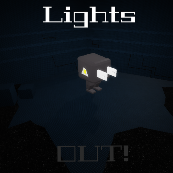 Lights Out!