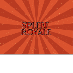 Spleef Royale!