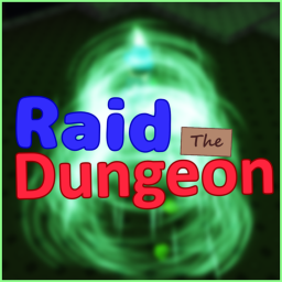 [⭐Update 2⭐] Raid the Dungeon