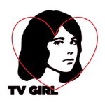 TV Girl Fan Club
