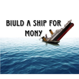 biuld a ship for mony UPD 22