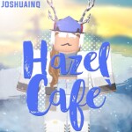 [GRAND OPENING] Hazel Cafe V4