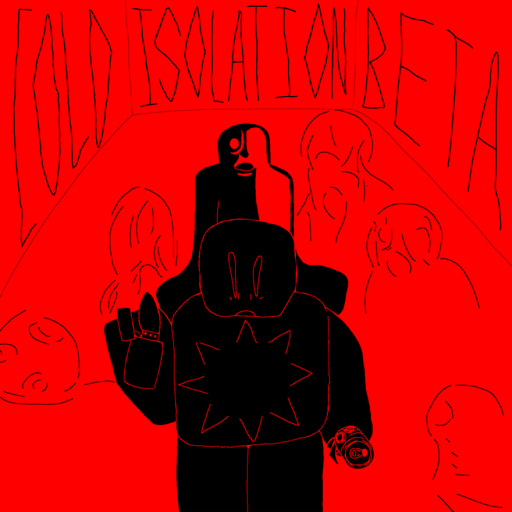 Cold Isolation. [RELEASE]