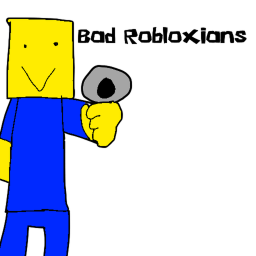 Bad Robloxians