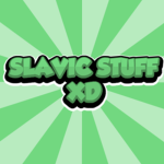 SLAVIC STUFF XD