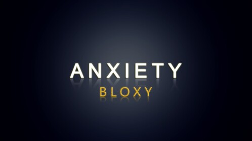 ANXIETY