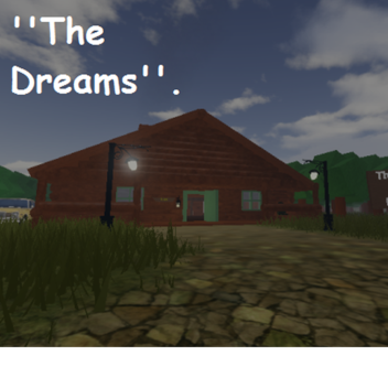 The Dreams... (Secrets)