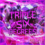 † TRIPLE 6IX DEGREES †