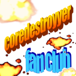 coredestroyerr fan club