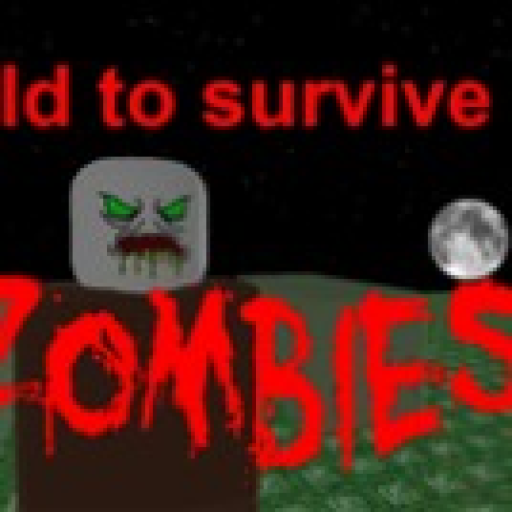 Build To Survive The Zombies Fixed