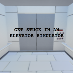 Get Stuck in an Elevator