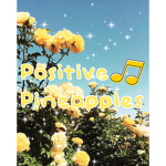 PositivePineapples