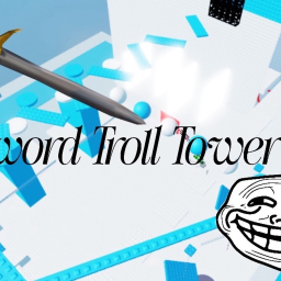 Sword Troll Tower X UPDATE 1