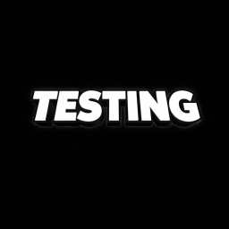 testing