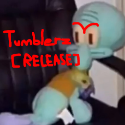 Tumblerz [RELEASE]