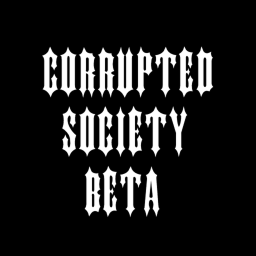 Corrupted Society [Beta]