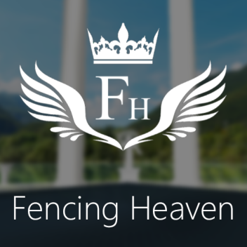 Fencing Heaven