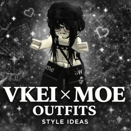! [NEW] MOE VKEI OUTFITS IDEAS