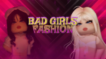 bad girls fashion