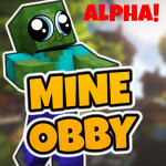 MINE OBBY [ALPHA]