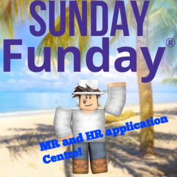 Sunday Funday® MR and HR applications!