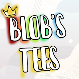 Blob's Tees World! [NEW!]