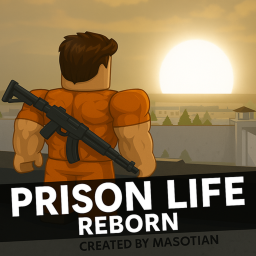 Prison Life: REBORN