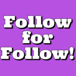 Follow For a Follow!