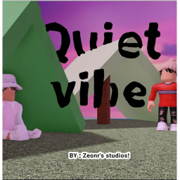 quiet vibe [NEW]