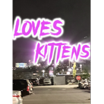 LOVES K1TTENS!