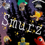 "Smurz"
