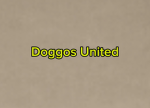 DOGGOS UNITED!!!!