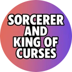 SORCERER AND KING OF CURSES