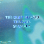 The Light Beyond The Gate