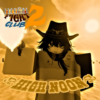 Illegal Fight Club 2: High Noon