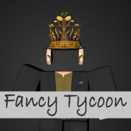 [NEW] Fancy Tycoon
