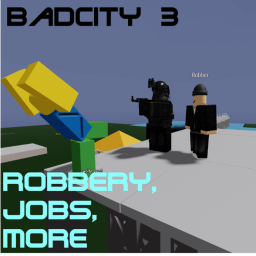 Bad-City 3!