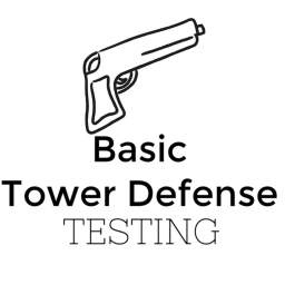 Basic Tower Defense TESTING