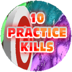 10 Practice Kills.