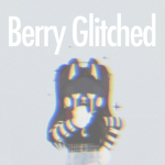 Berry Glitched!