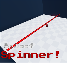 Spleef Spinner [Alpha]