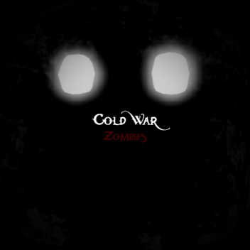 Cold War: Zombies [Fix]