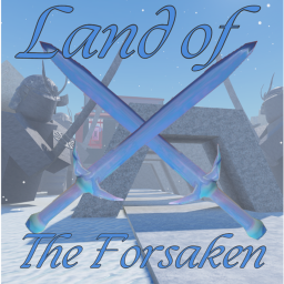 Land of The Forsaken