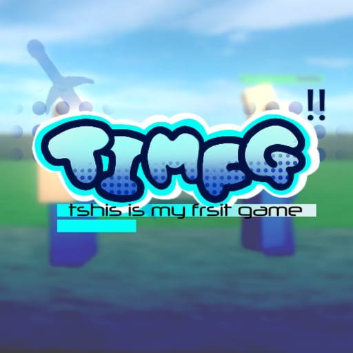 TIMFG: a completely normal swordfighting game