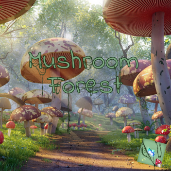 Mushroom Forest Testing Place