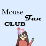 Mouse Fan Club!!