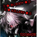† Bloody Killers