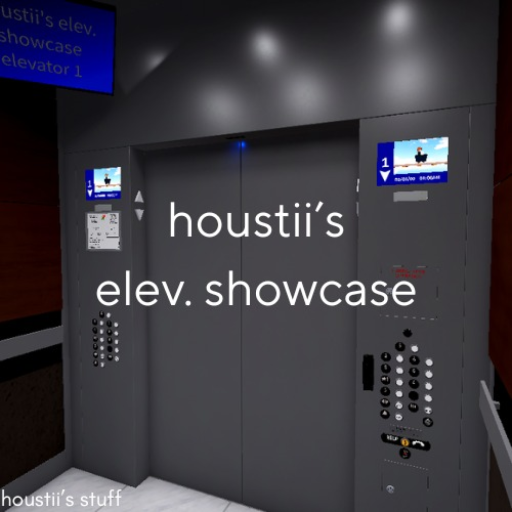 Houstii's Elev. Showcase