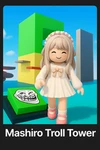 Mashiro Troll Tower (Official) Group Thumbnail