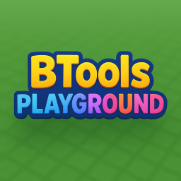 Btools Playground [NEW]